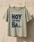 Quiet Today — Art Tee